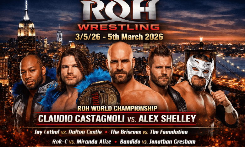 ROH Wrestling 3526 – 5th March 2026